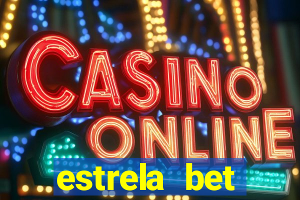 estrela bet download app